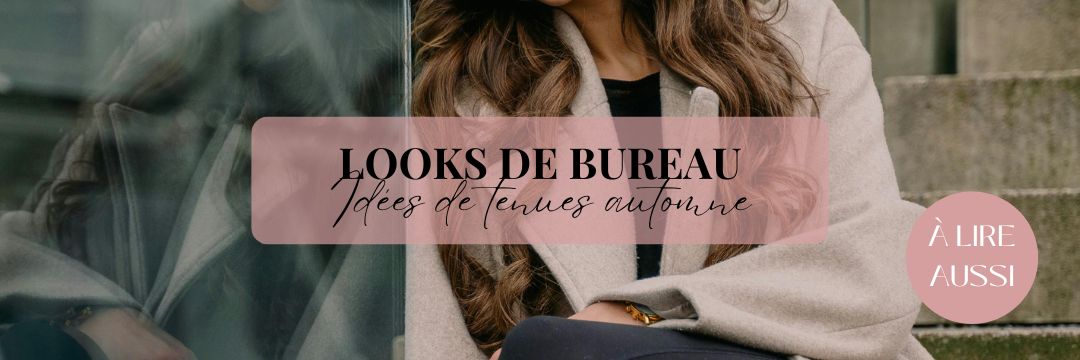 Looks de bureau automne